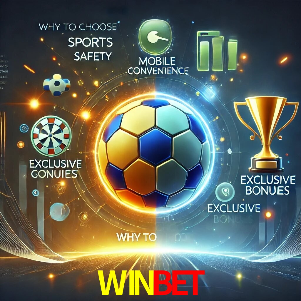 Por Que Escolher o WINBET?